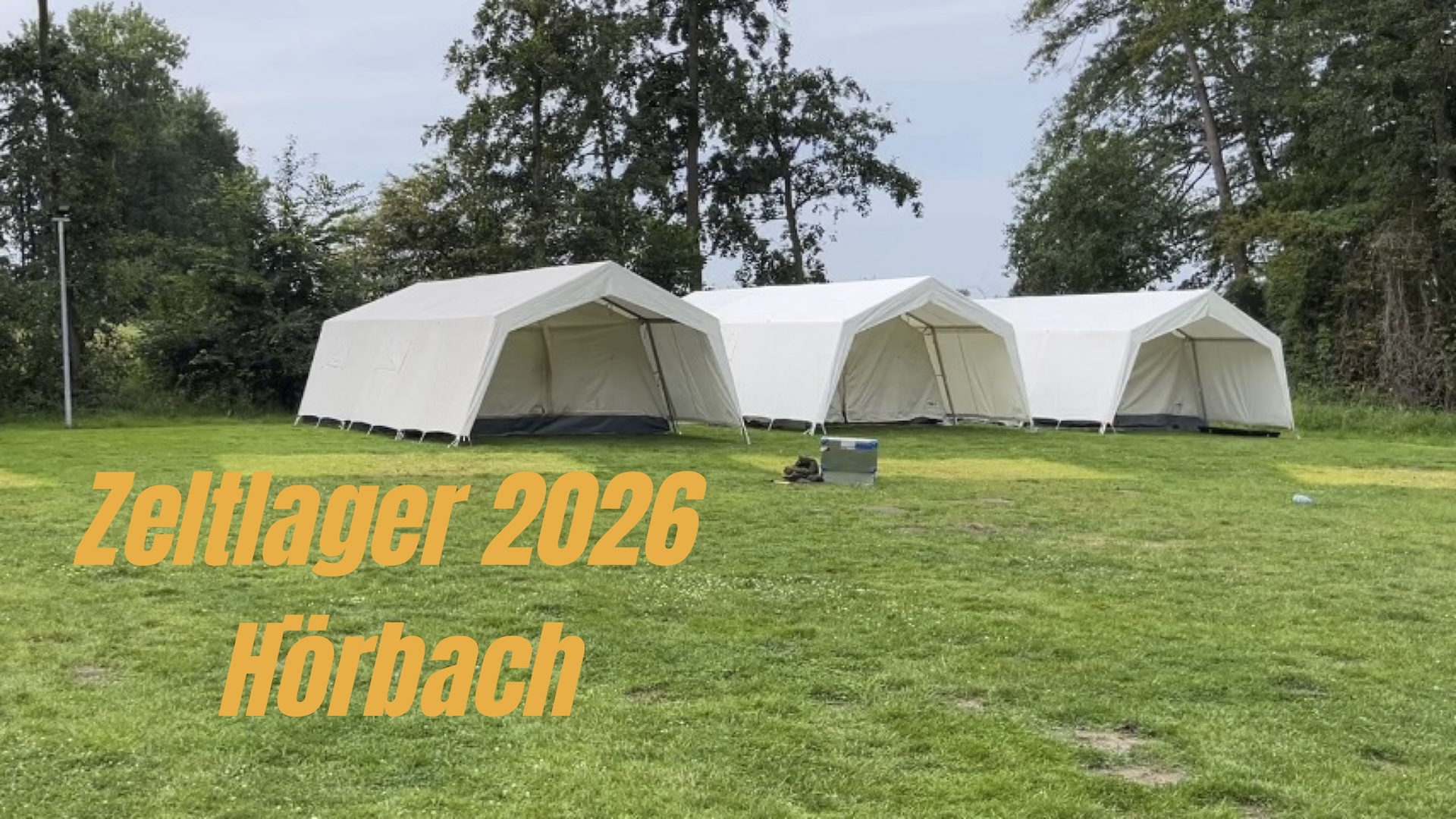 Zeltlager 2026 in Hörbach